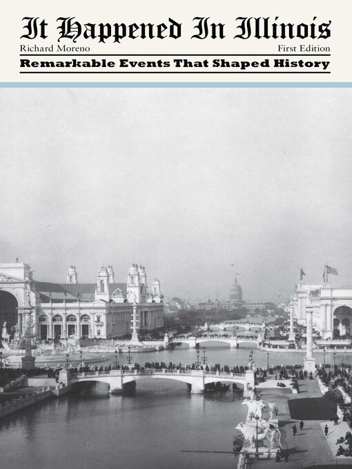 Title details for It Happened in Illinois by Richard Moreno - Available